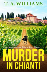 T A Williams — Murder in Chianti