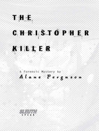 Ferguson Alane — The Christopher Killer