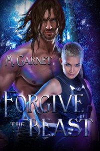 M. Garnet — Forgive the Beast