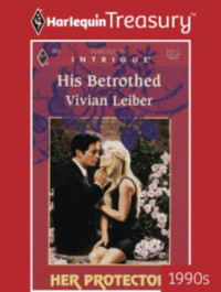 Leiber Vivian — His Betrothed