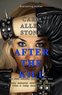 Cary Allen Stone — After the Kill
