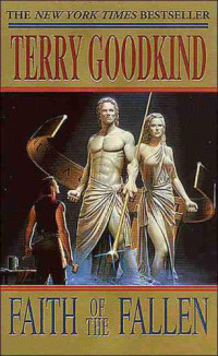 Goodkind Terry — Faith of the Fallen