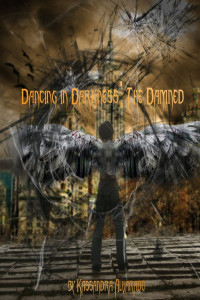 Alvarado Kassandra — Dancing in darkness the damned