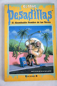 R. L. Stine — (Pesadillas 37) El Abominable Hombre de las Nieves