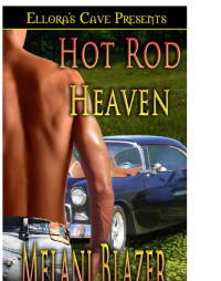 Blazer Melani — Hot Rod Heaven