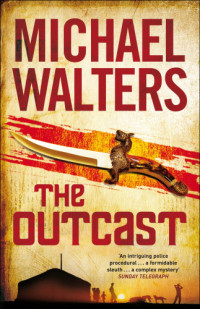 Walters Michael — The Outcast