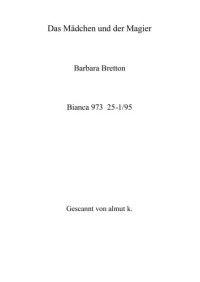 Bretton Barbara — Das Maedchen und der Magier