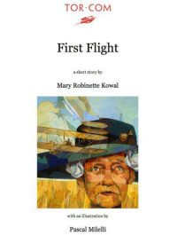 Kowal, Mary Robinette — First Flight