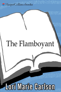 Carlson, Lori Marie — The Flamboyant