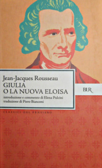 Jean-Jacques Rousseau — Giulia o La Nuova Eloisa