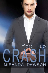 Dawson Miranda — Crash - Part Two