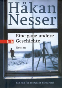 Nesser, Hakan — Eine ganz andere Geschichte