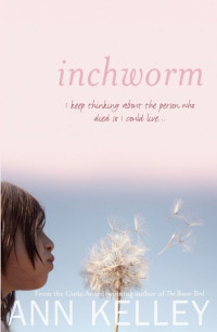 Kelley Ann — Inchworm