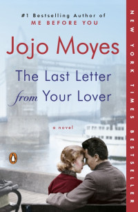 Jojo Moyes — The Last Letter from Your Lover