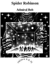 Robinson Spider — Admiral Bob