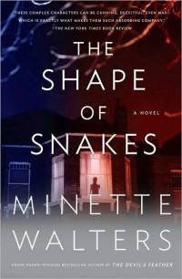 Walters Minette — The Shape of Snakes