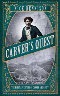 Rennison Nick — Carver's Quest