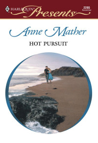 Mather Anne — Hot Pursuit