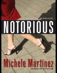 Martinez Michele — Notorious