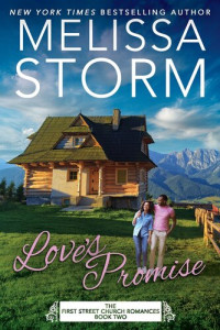Melissa Storm — Love's Promise: A Heartwarming Journey of Faith, Hope & Love