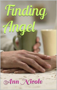 Nicole Ann — Finding Angel