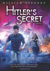 Osborne William — Hitler's Secret Hardcover