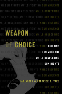 Fredrick E. Ayres — Weapon of Choice