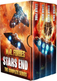 Forbes, M.R. — Stars End. The Complete Series Box Set (M.R. Forbes Box Sets)