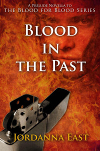 East Jordanna — Blood in the Past