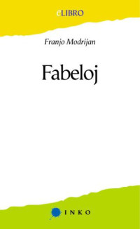 Modrijan Franco — Fabeloj