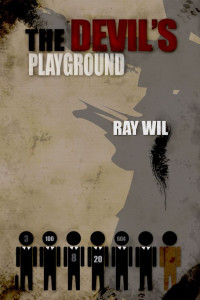 Wil Ray — The Devil's Playground