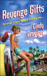 Cruciger Cindy — Revenge Gifts