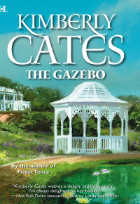 Cates Kimberley — The Gazebo