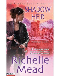 Mead Richelle — Shadow Heir