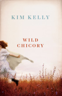 Kelly Kim — Wild Chicory