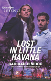 Caridad Piñeiro — Lost in Little Havana