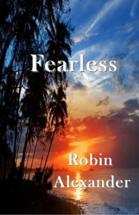 Robin Alexander — Fearless