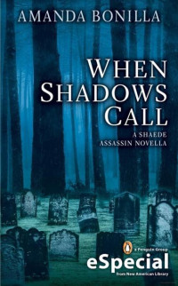 Bonilla Amanda — When Shadows Call
