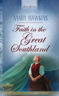 Mary Hawkins — Faith In The Great Southland