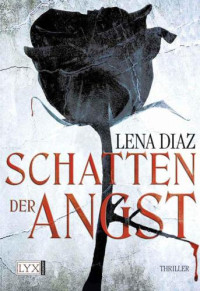 Diaz Lena — Schatten der Angst