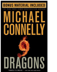 Michael Connelly — Harry Bosch 14 9 Dragons