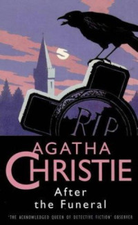 Agatha Christie — After the Funeral
