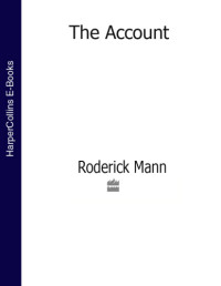 Mann Roderick — The Account