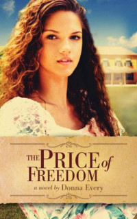 Every Donna — The Price of Freedom