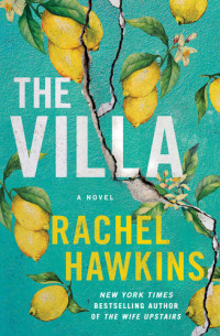 Rachel Hawkins — The Villa