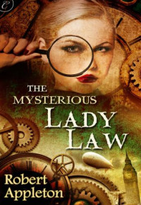 Appleton Robert — The Mysterious Lady Law