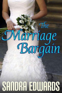 Edwards Sandra — The Marriage Bargain