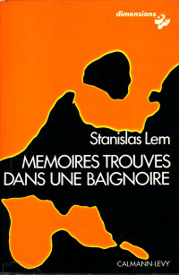 Lem Stanislas — Mémoires trouvés dans une baignoire