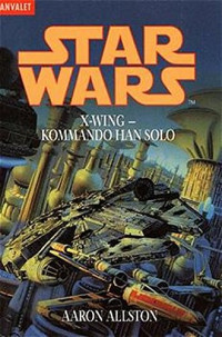 Aaron Allston — Kommando Han Solo