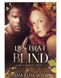 Wilson, Diana Rose — Lies That Blind